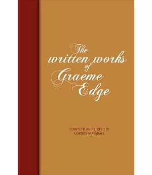 The Written Works of Graeme Edge