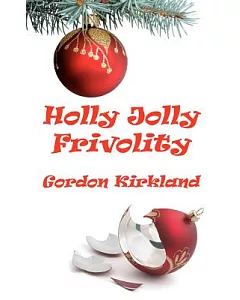 Holly Jolly Frivolity