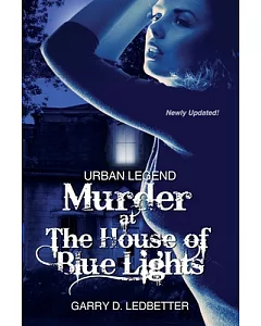 Urban Legend, Murder at the House of Blue Lights