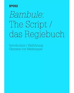 Bambule: The Script / das Regiebuch