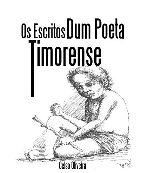 Os Escritos Dum Poeta Timorense