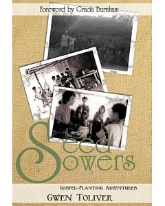 Seed Sowers: Gospel-Planting Adventures