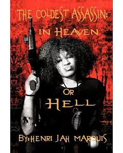 The Coldest Assassin: In Heaven or Hell