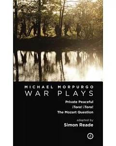 Michael Morpurgo War Plays