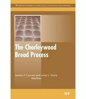 The Chorleywood Bread Process