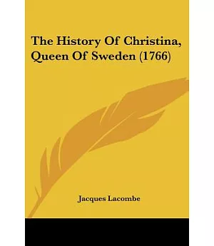 The History of Christina, Queen of Sweden