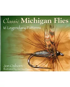 Classic Michigan Flies