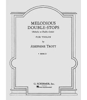 Melodious Double-stops: Book 2, First Position