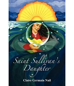 Saint Sullivan’s Daughter