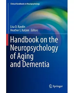 Clinical Handbook on the Neuropsychology of Aging and Dementia