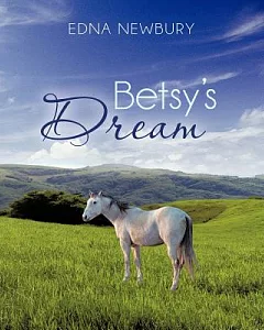 Betsy’s Dream