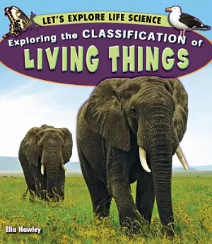 Exploring the Classification of Living Things