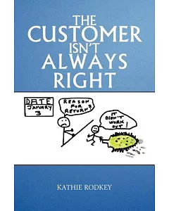 The Customer Isn’t Always Right