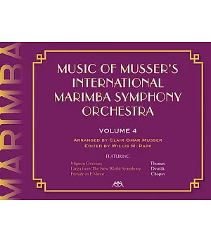 Music of the International Marimba Symphony Orchestra