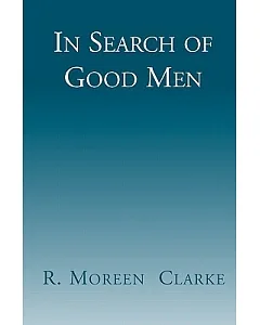 In Search Of Good Men