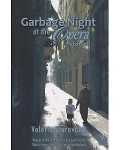 Garbage Night at the Opera: Stories