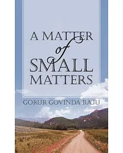 A Matter of Small Matters