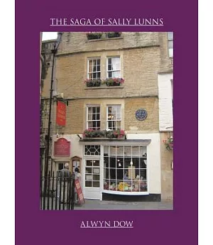 The Saga of Sally Lunns