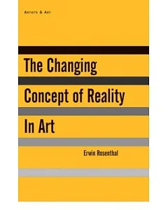 The Changing Concept of Reality in Art