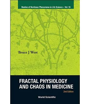 Fractal Physiology and Chaos in Medicine