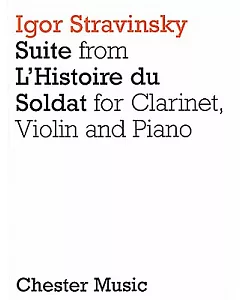Suite from L’Histoire du Soldat: For Clarinet, Violin and Piano