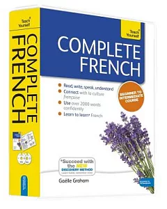 Teach Yourself Complete French: Beginner to Intermediate Course
