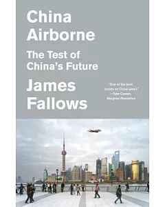 China Airborne: The Test of China’s Future