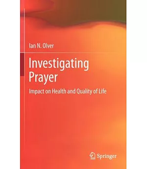 Investigating Prayer: Impact on Health and Quality of Life