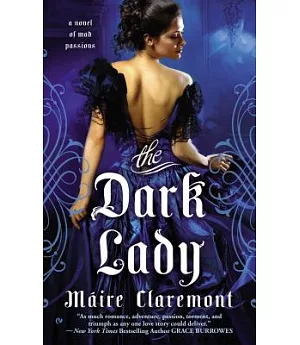 The Dark Lady: A Novel of Mad Passions