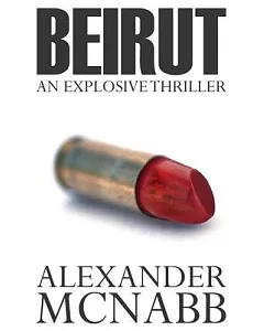 Beirut: An Explosive Thriller