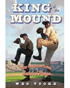 King of the Mound: My Summer With Satchel Paige