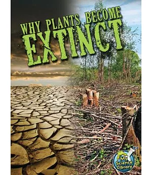 Why Plants Become Extinct