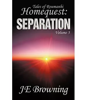 Homequest: Separation