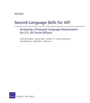 Second-Language Skills for All?: Analyzing a Proposed Language Requirement for U.S. Air Force Officers