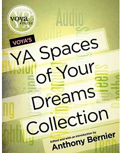 VOYA’s Ya Spaces of Your Dreams Collection