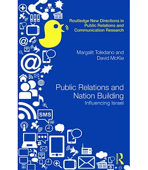 Public Relations and Nation Building: Influencing Israel