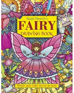 Ralph masiello’s Fairy Drawing Book