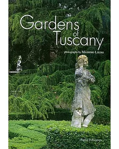 Gardens of Tuscany