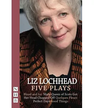 Liz Lochhead Five Plays