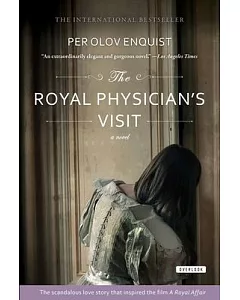 The Royal Physician’s Visit