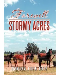 Farewell Stormy Acres