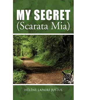 My Secret / Scarata Mia