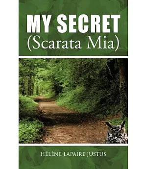 My Secret / Scarata Mia