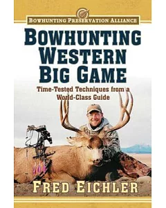 Bowhunting Western Big Game