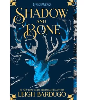 Shadow and Bone