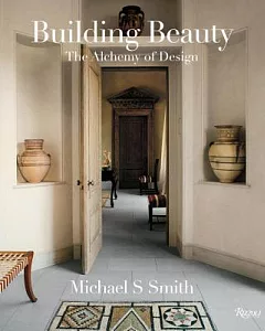 Building Beauty: The Alchemy of Design