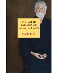 The Hall of Uselessness: Collected Essays