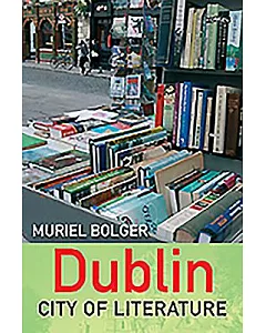 Dublin: City of Literature