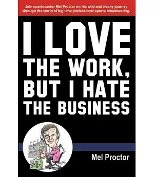 I Love the Work, but I Hate the Business