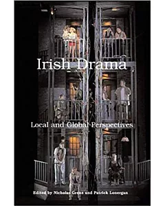 Irish Drama: Local and Global Perspectives